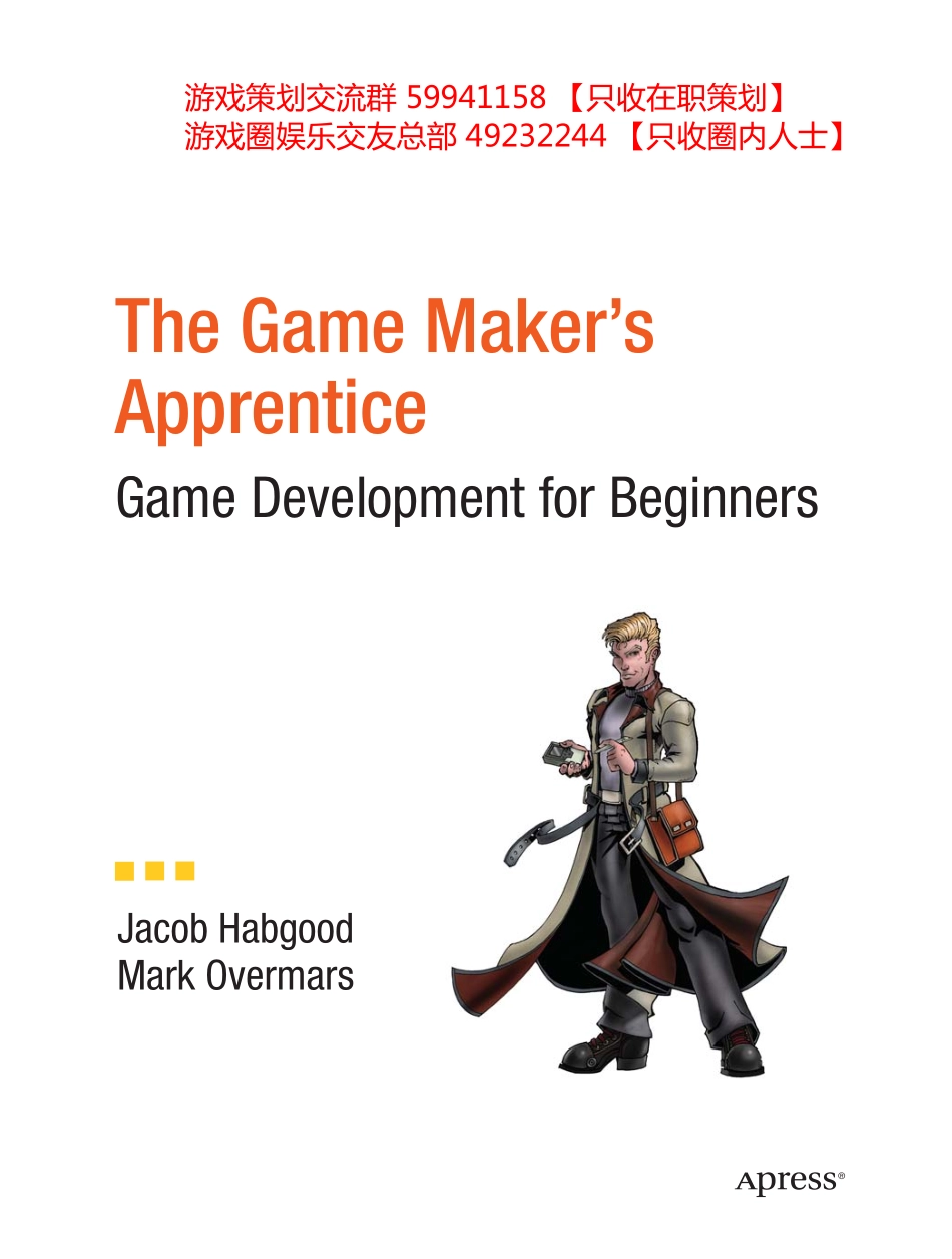 [Jacob_Habgood,_Mark_Overmars]_The_Game_Maker's_Ap(BookFi.org)_第2页