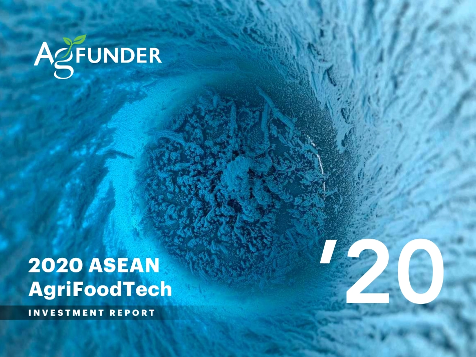 AGFUNDER-2020年东盟农业食品科技投资报告-2020.7-42页_第1页
