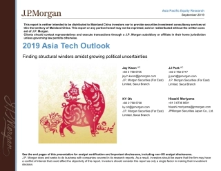 JP 摩根-亚太地区-科技行业-年亚洲科技业展望：在日益增长的政治不确定性中发现结构性的障碍