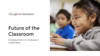 谷歌教育：教室的未来，K-教育的新趋势（全球版）》--文库