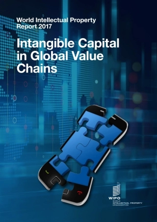 年世界知识产权报告——《全球价值链中的无形资本》（英文版）