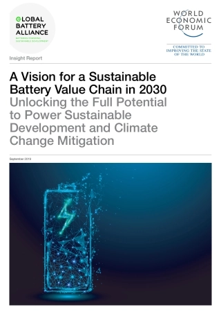 世界经济论坛-年可持续电池价值链的愿景（英文）--页